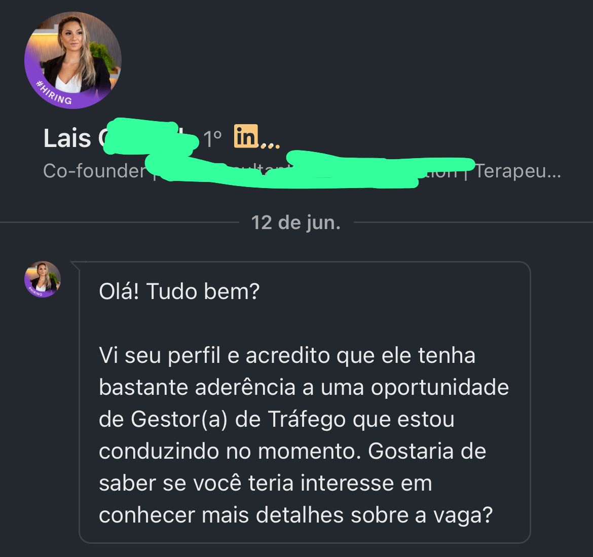Co-fundadora no LinkedIn oferecendo oportunidade de Gestor de Tráfego
